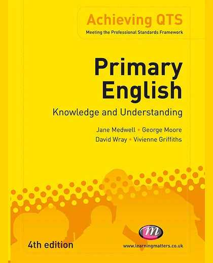 Primary English: Knowledge and Understanding, 4th Edition