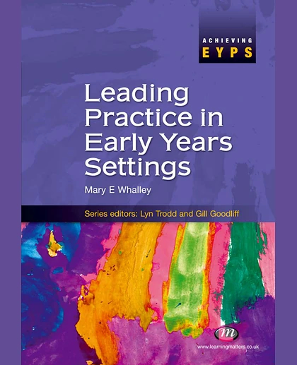 Leading Practice in Early Years Setting