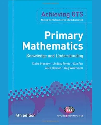 Primary Mathematics: Knowledge and Understanding, 4th Edition