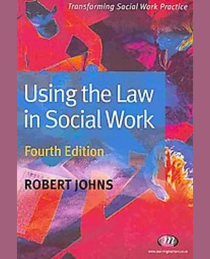 Using the Law in Social Work, 4th Edition