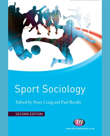 Sport Sociology, 2nd Edition