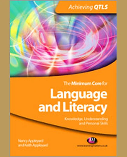 The Minimum Core for Language and Literacy: Knowledge, Understanding and Personal Skills, 1st Edition