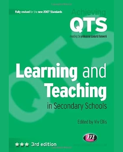 Learning and Teaching in Secondary Schools, 3rd Edition