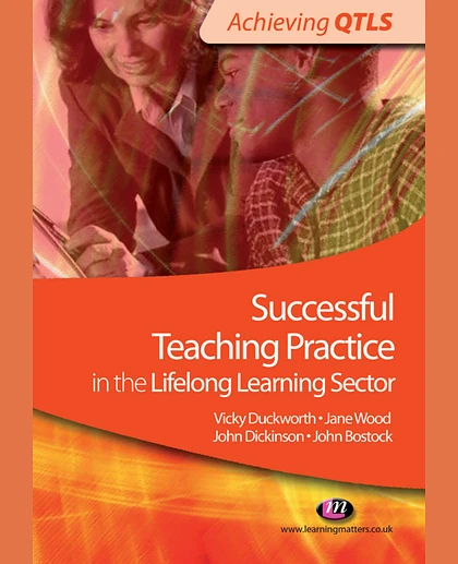 Successful Teaching Practice in the Lifelong Learning Sector