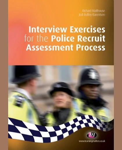Interview Exercises for the Police Recruit Assessment Process, 1st Edition
