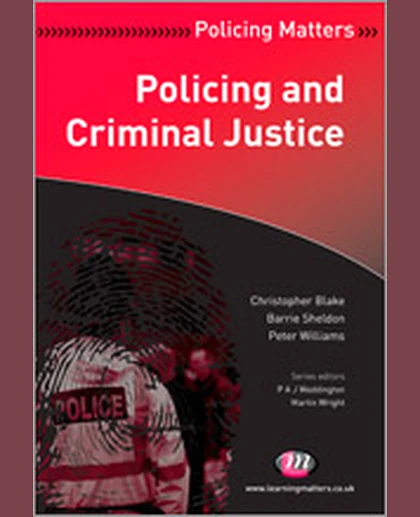 Policing and Criminal Justice, 1st Edition