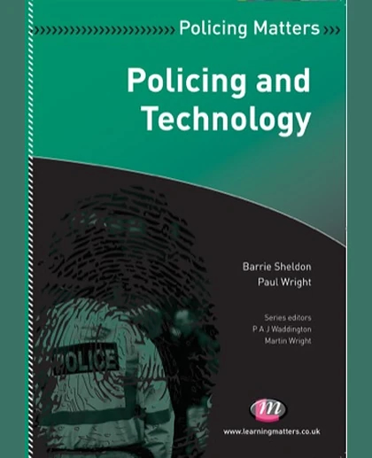 Policing and Technology, 1st Edition