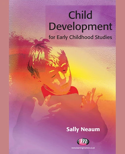 Child Development for Early Childhood Studies