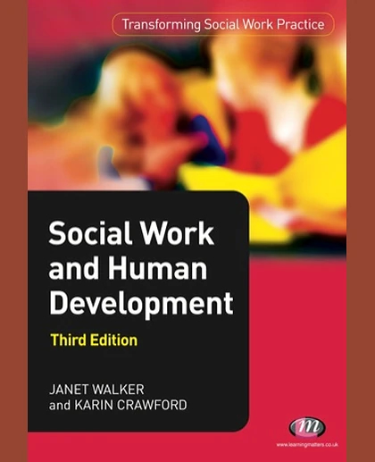 Social Work and Human Development, 3rd Edition