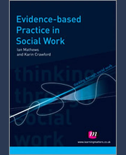 Evidence-based Practice in Social Work, 1st Edition