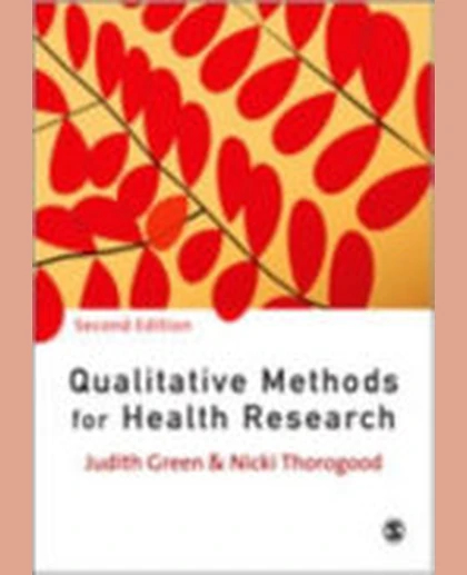 Qualitative Methods for Health Research