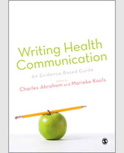 Writing Health Communication: An Evidence-based Guide, 1st Edition
