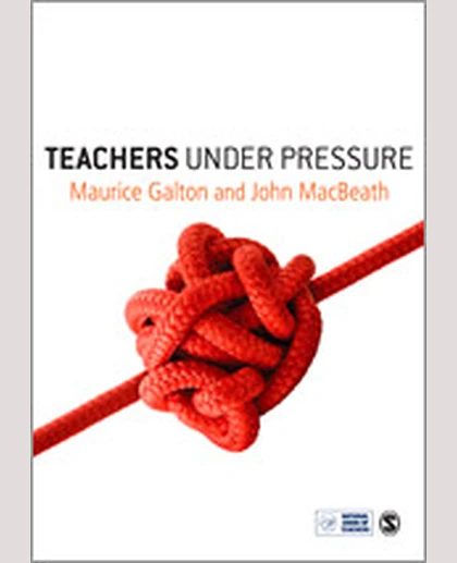 Teachers Under Pressure, 1st Edition
