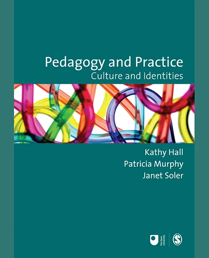 Pedagogy and Practice: Culture and Identities, 1st Edition