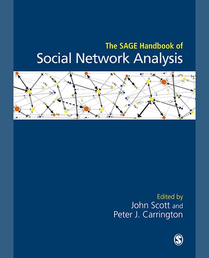 The SAGE Handbook of Social Network Analysis