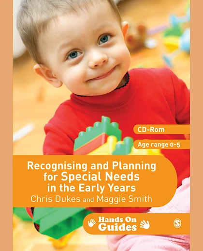 Recognising and Planning for Special Needs in the Early Years