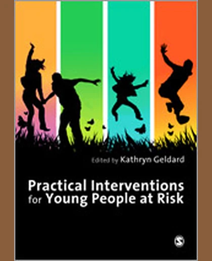 Practical Interventions for Young People at Risk, 1st Edition