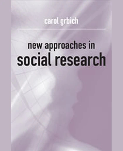 New Approaches in Social Research, 1st Edition