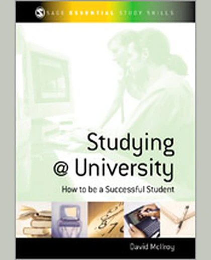 Studying at University: How to Be a Successful Student, 1st Edition