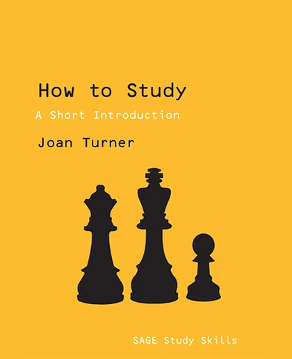 How to Study: A Short Introduction, 1st Edition
