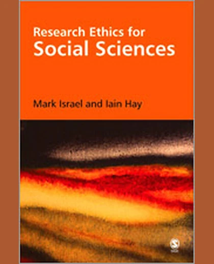 Research Ethics for Social Scientists: Between Ethical Conduct and Regulatory Compliance