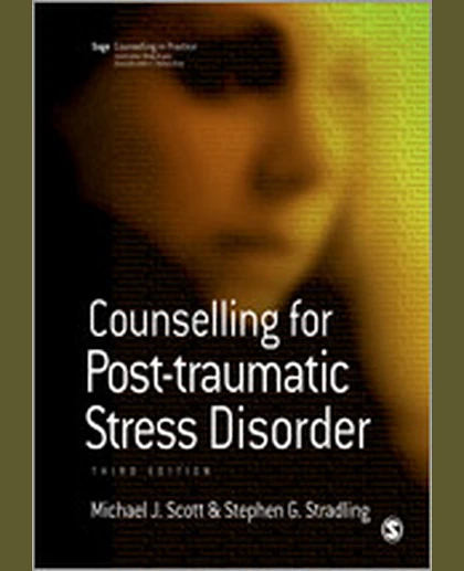 Counselling for Post-traumatic Stress Disorder, 3rd Edition