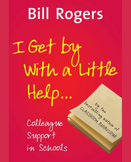 I Get by with a Little Help...: Colleague Support in Schools