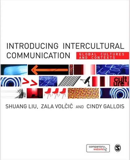 Introducing Intercultural Communication: Global Cultures and Contexts, 1st Edition
