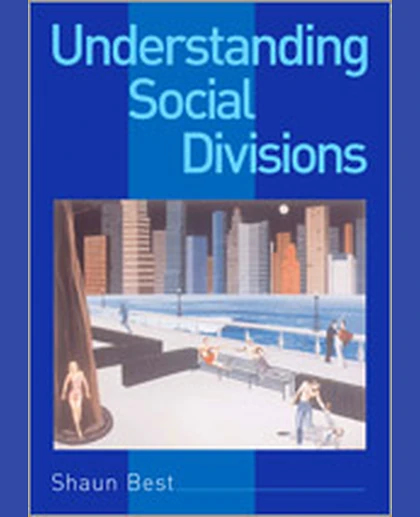 Understanding Social Divisions, 1st Edition