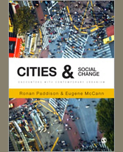 Cities and Social Change: Encounters with Contemporary Urbanism, 1st Edition