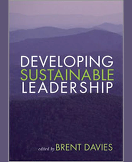 Developing Sustainable Leadership, 1st Edition