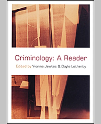 Criminology: A Reader, 1st Edition