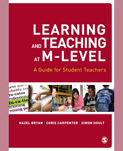 Learning and Teaching at M-Level: A Guide for Student Teachers