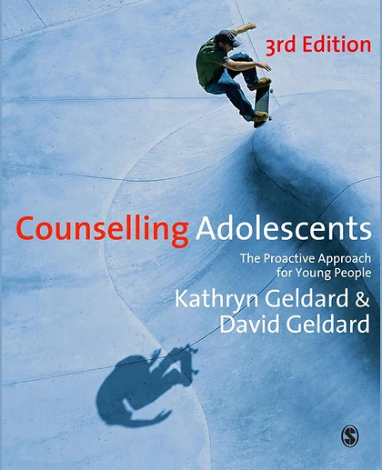 Counselling Adolescents: The Proactive Approach for Young People