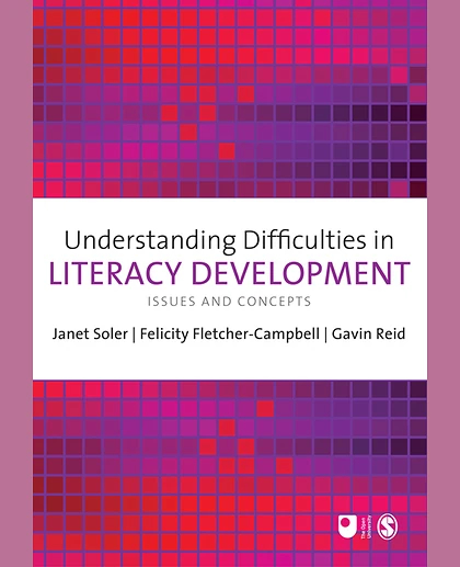Understanding Difficulties in Literacy Development: Issues and Concepts, 1st Edition