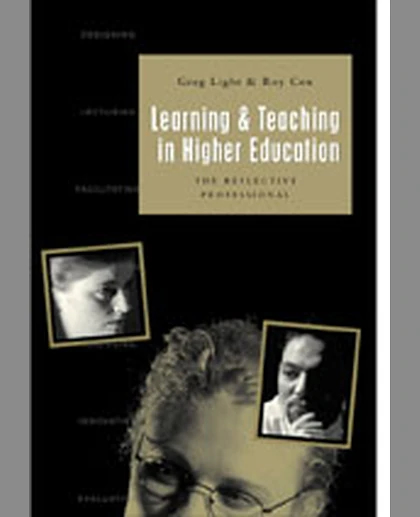 Learning and Teaching in Higher Education: The Reflective Professional