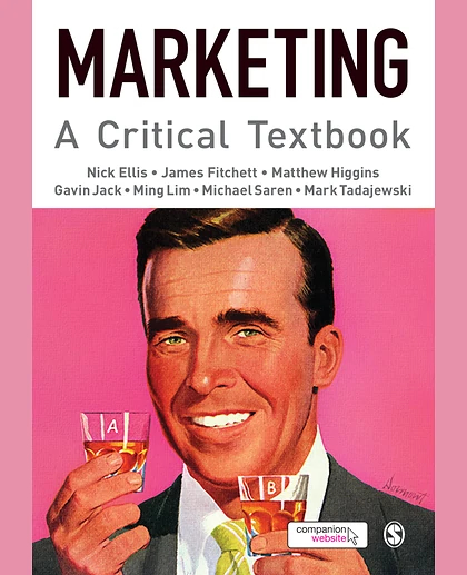 Marketing: A Critical Textbook, 1st Edition
