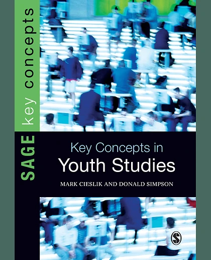 Key Concepts in Youth Studies