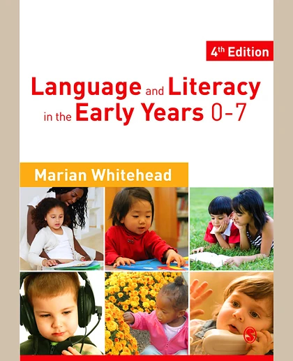 Language and Literacy in the Early Years 0-7, 4th Edition