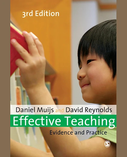 Effective Teaching: Evidence and Practice