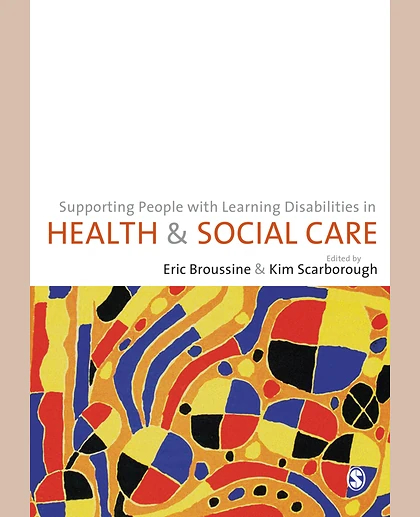 Supporting People with Learning Disabilities in Health and Social Care