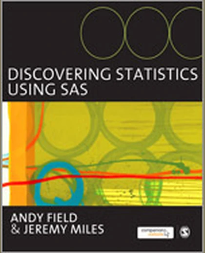 Discovering Statistics Using SAS, 1st Edition