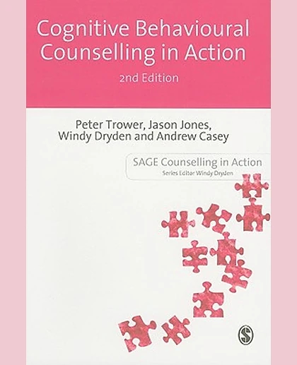 Cognitive Behavioural Counselling in Action, 2nd Edition