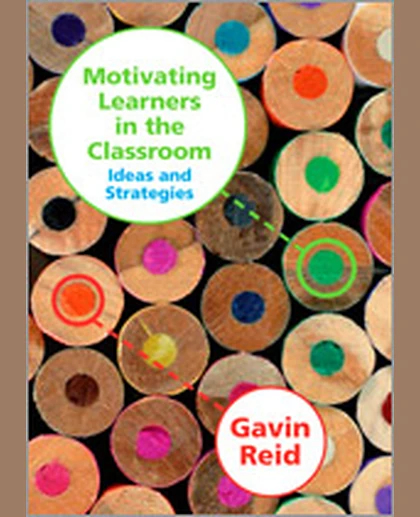 Motivating Learners in the Classroom: Ideas and Strategies, 1st Edition
