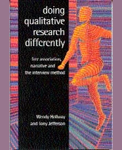 Doing Qualitative Research Differently: Free Association, Narrative and the Interview Method