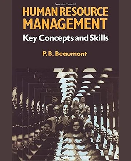 Human Resource Management: Key Concepts and Skills