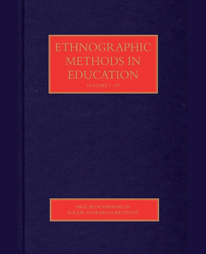 Ethnographic Methods in Education, 1st Edition