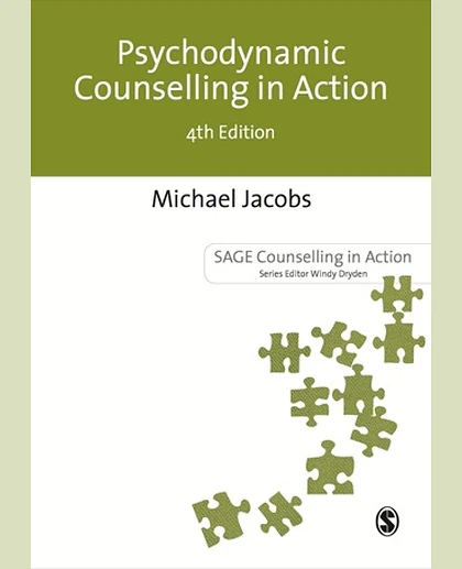 Psychodynamic Counselling in Action, 4th Edition
