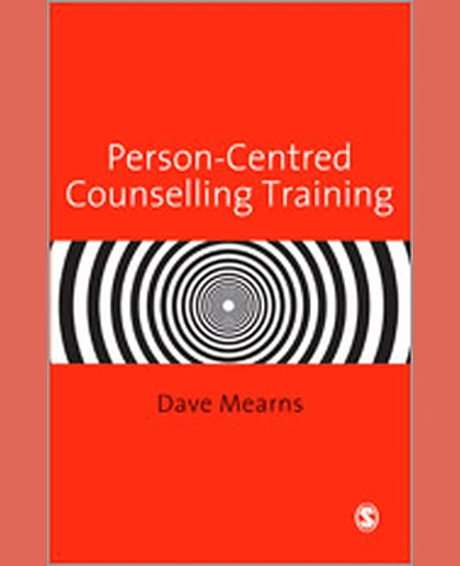 Person-Centred Counselling Training, 1st Edition