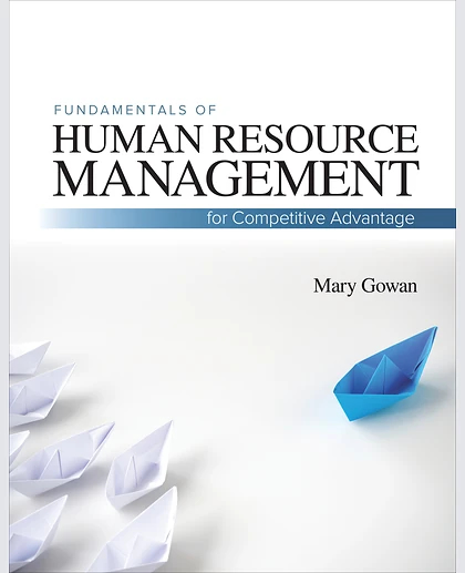 Fundamentals of Human Resource Management: For Competitive Advantage, 1st Edition